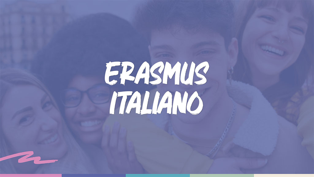 Erasmus Italiano: al via il programma di mobilità studentesca nazionale